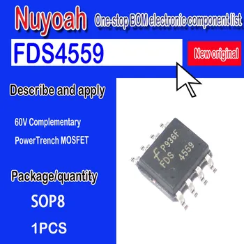 Новый оригинальный точечный FDS4559 4559 SOP-8 N/P канал 60V 4.5A/3.5A MOS FET 60V Дополнительный МОП-транзистор PowerTrench