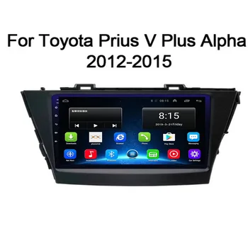 8G 256G для Toyota Prius V Plus Alpha 2012 - 2015- 2030 Автомобильный радиоприемник Мультимедийный видеоплеер Навигация GPS Android Auto Без 2Din