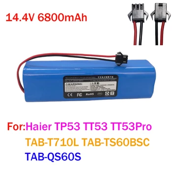 14,4 В 6800 мАч Оригинальные Аксессуары Литиевый Аккумулятор Аккумуляторная Батарея для Haier TP53 TT53 TT53Pro TAB-T710L TAB-TS60BSC TAB-QS60S